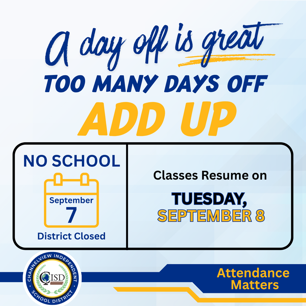 Attendance Matters _Sept 7 _No Scool_School Resumes Sept. 8_English