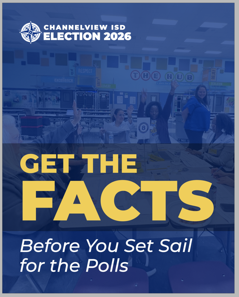 Channelview ISD Election 2026_Get the Facts_ Before You Set Sail for the Polls graphic 