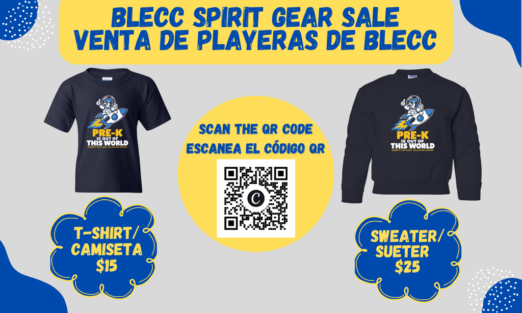 BLECC Spirit Sale - T-shirts are $15 and Sweaters are $25