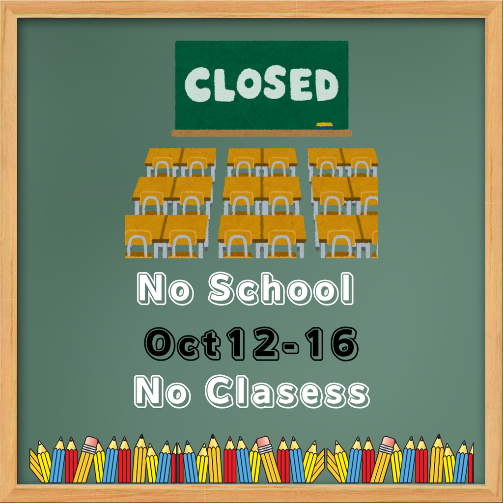 no school oct 12-16