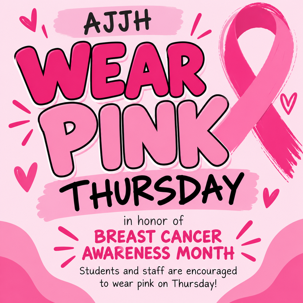Wear Pink- October 22- Breast Cancer Awareness Month
