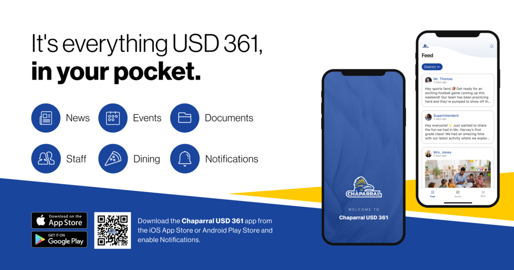 Download the Chaparral USD 361 mobile app to access district news, events, documents, staff information, dining menus, and notifications on iOS or Android.