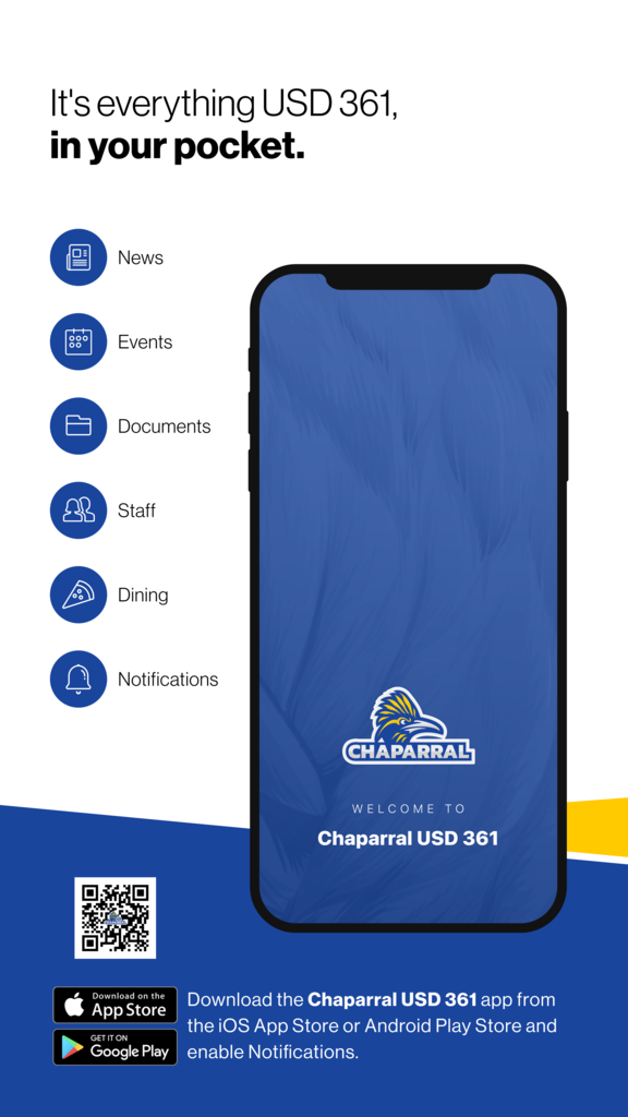 Download the Chaparral USD 361 mobile app to access district news, events, documents, staff information, dining menus, and notifications on iOS or Android.
