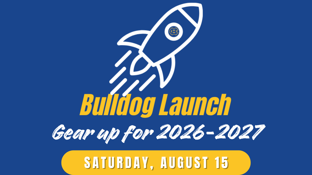 Bulldog Launch reminder