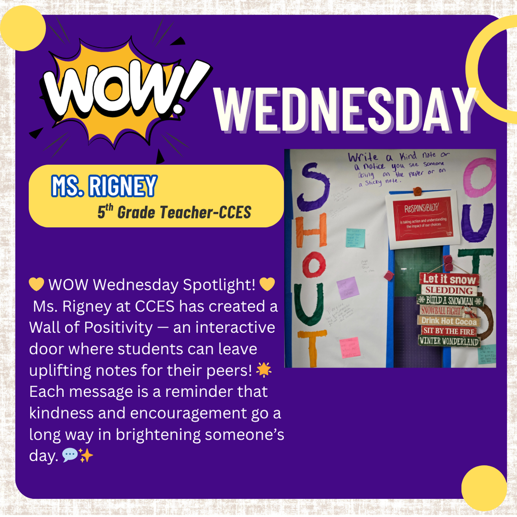 🌟 WOW Wednesday Spotlight: Celebrating Creativity & Kindness! 🌟 This week, we’re celebrating two amazing educators who inspire our students in unique and powerful ways! 🎨 Ms. Parsons – CCHS Art Her students explore what Peace means to them through the Lions International Peace Poster Contest. This year’s theme, Together as One, brought out incredible talent and reflection — with three students advancing to the next level! 💛 Ms. Rigney – CCES 5th Grade Her Wall of Positivity invites students to lift one another up by sharing kind, encouraging notes throughout the year — spreading joy and building a culture of care across the school. Together, they show how creativity and kindness make CCPS shine! ✨ #WOWWednesday #CCPSPride #PantherPride #TigerPride