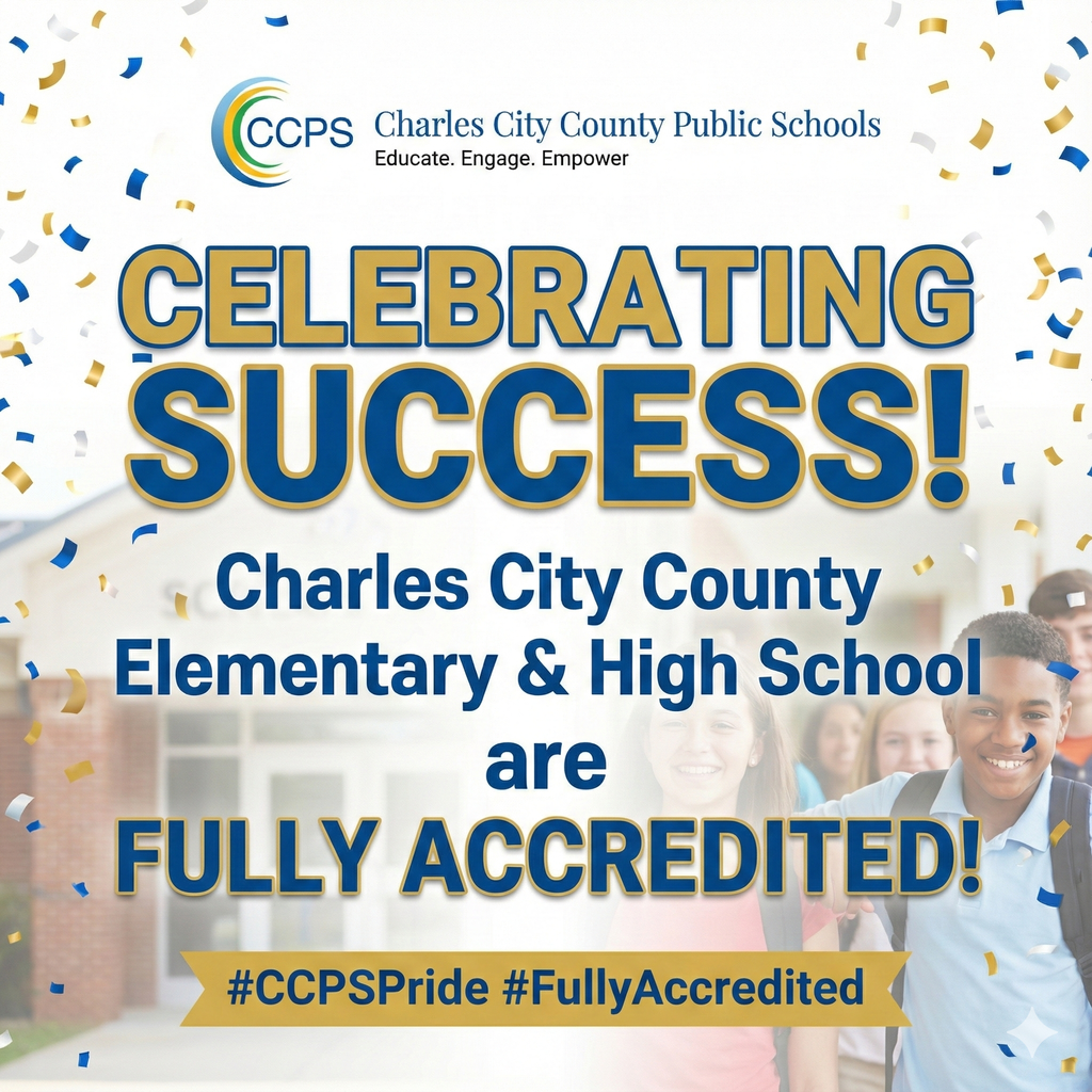 HUGE NEWS! 🎉 We are incredibly proud to announce that Charles City County Elementary AND High School are officially FULLY ACCREDITED! This is an amazing achievement for our students, staff, and entire community. Hard work pays off! 💙💛✨ #CCPSPride #FullyAccredited