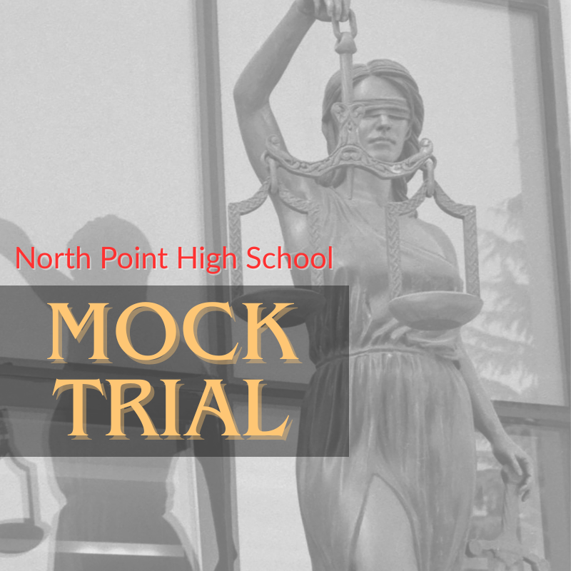 North Point High School Mock Trial