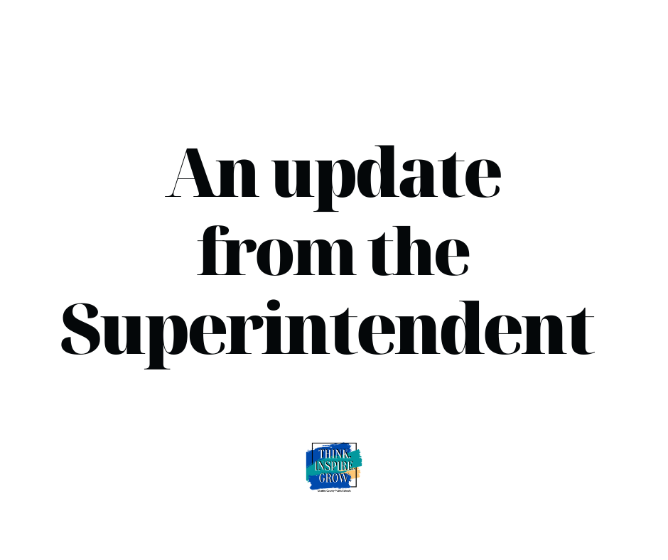 white background with the text an update from the superintendent
