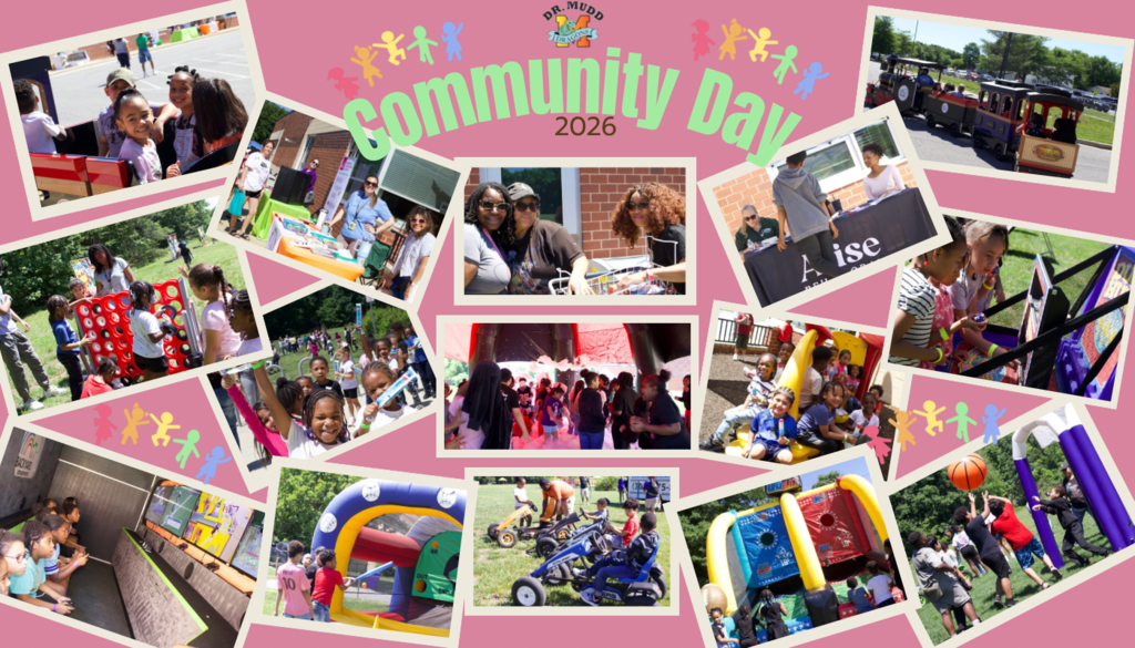 Community Day 2026 collage featuring students, families, staff, volunteers, and community partners enjoying outdoor games, inflatables, activity stations, community resources, and family-friendly activities at Dr. Samuel A. Mudd Elementary School. The event celebrated community connections, school spirit, and family engagement.