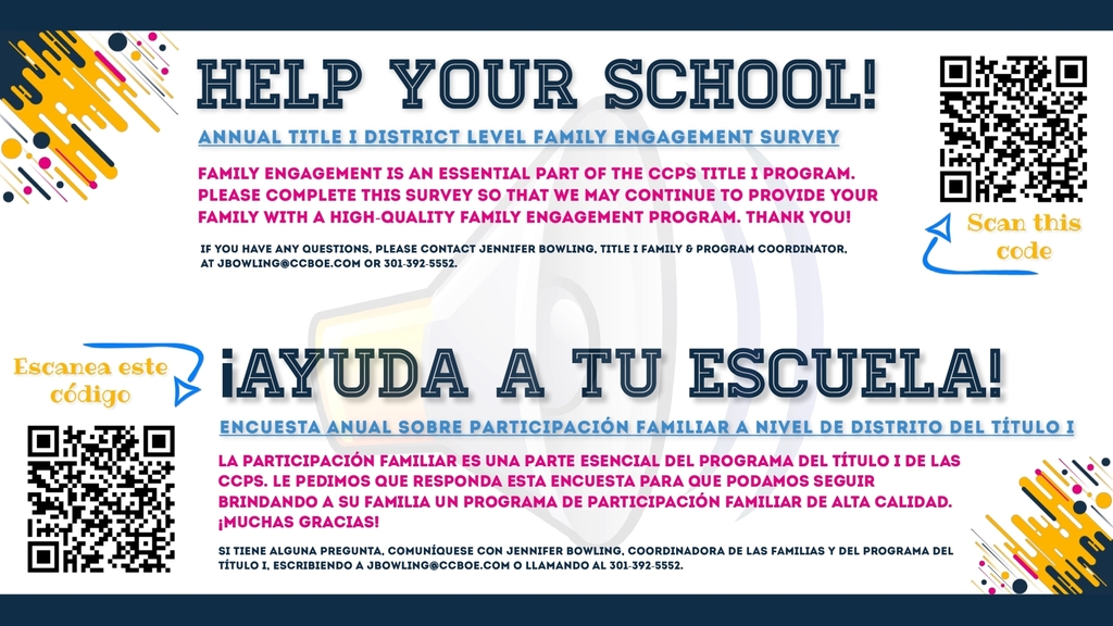 Bilingual CCPS Title I flyer asking families to complete the Annual District-Level Family Engagement Survey. Includes English and Spanish information, QR codes linking to the survey, and contact information for Jennifer Bowling at jbowling@ccboe.com or 301-392-5552.