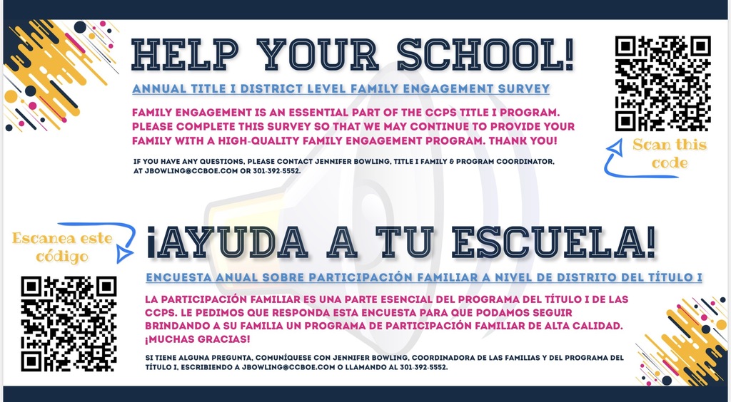 Flyer promoting the CCPS Annual Title I District-Level Family Engagement Survey in English and Spanish. The flyer encourages families to complete the survey to help improve family engagement programs. QR codes are provided for easy access to the survey, along with contact information for the Title I Family and Program Coordinator. The flyer features colorful decorative graphics and a bilingual message asking families to share their feedback.