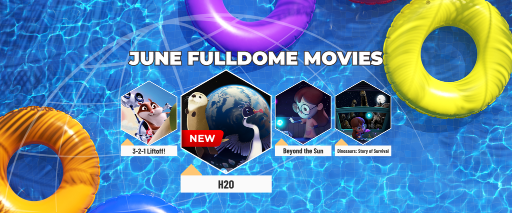 June Fulldome Movies