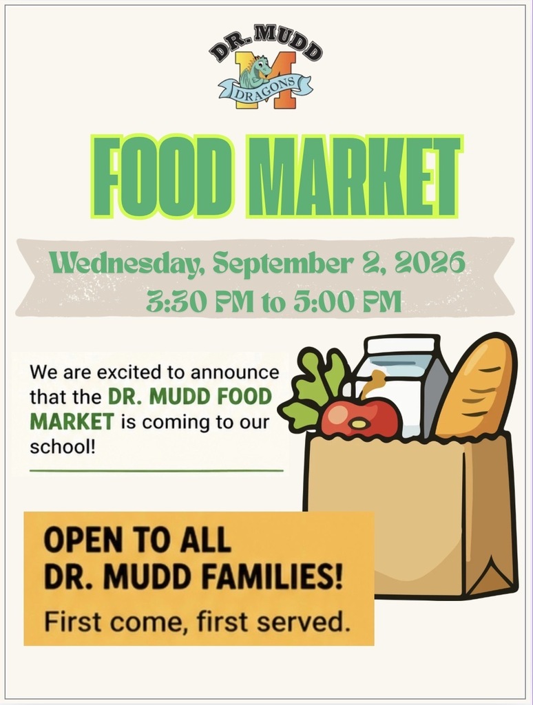 Dr. Mudd Food Market flyer for Wednesday, September 2, 2026, from 3:30–5:00 PM. Open to all Dr. Mudd families on a first-come, first-served basis.