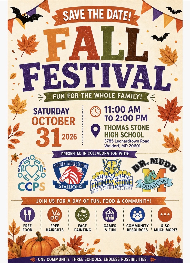 Fall Festival flyer for Saturday, October 31, 2026, from 11:00 AM to 2:00 PM at Thomas Stone High School, 3785 Leonardtown Road, Waldorf, Maryland. The event is presented in collaboration with CCPS Community Schools, Stoddert Middle School, Thomas Stone High School, and Dr. Samuel A. Mudd Elementary School. Activities include free food, free haircuts, face painting, games, community resources, and more.