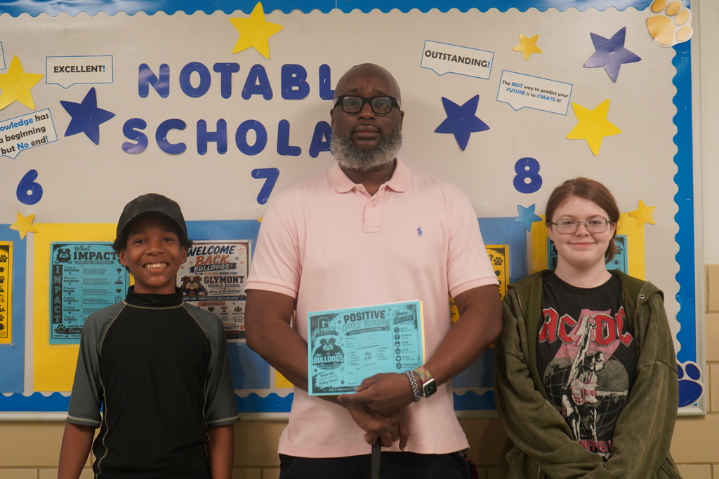 Positive Office Referral Recipients at Glymont Middle School