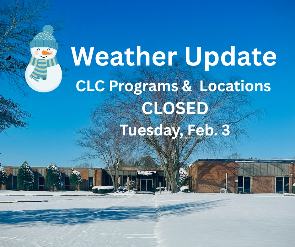 CLC Closed on Tuesday Feb 3