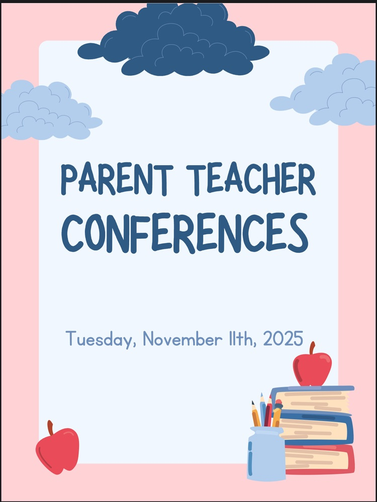 Parent Teacher Conferences