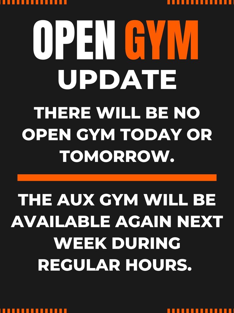 Open Gym Closure