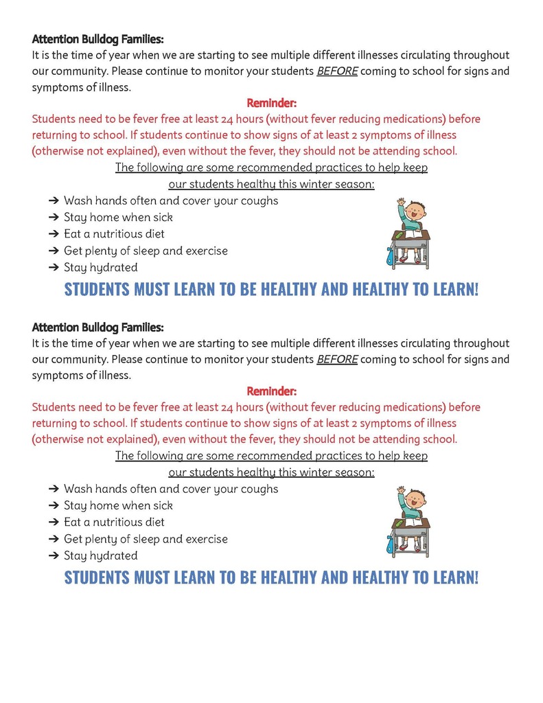 STUDENTS MUST LEARN TO BE HEALTHY AND HEALTHY TO LEARN!