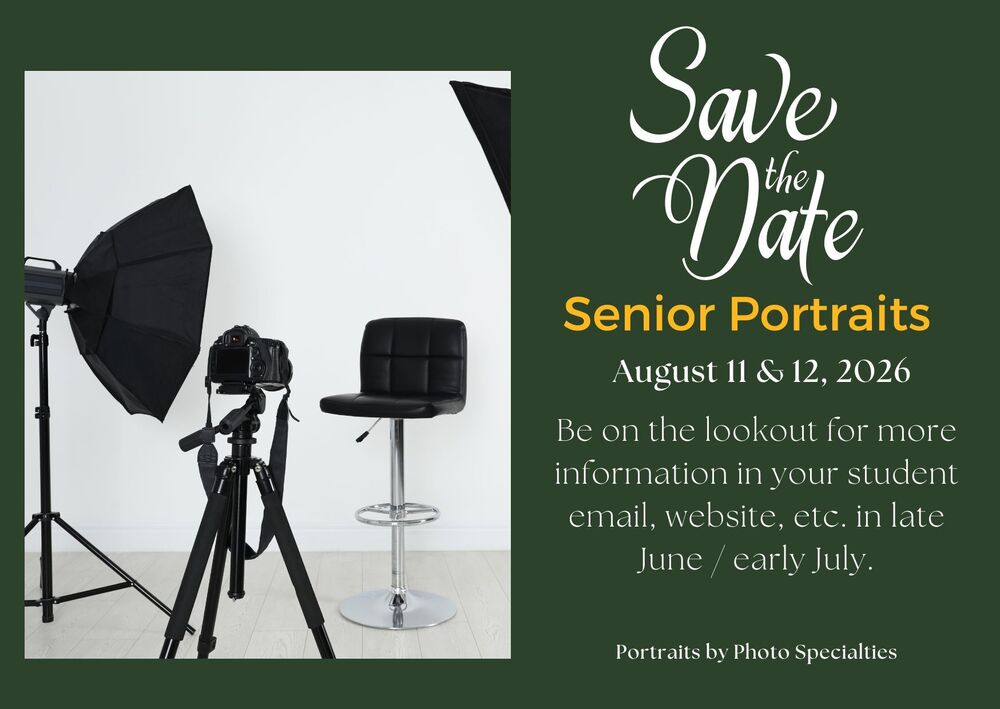 Image gives text about the dates for senior portraits