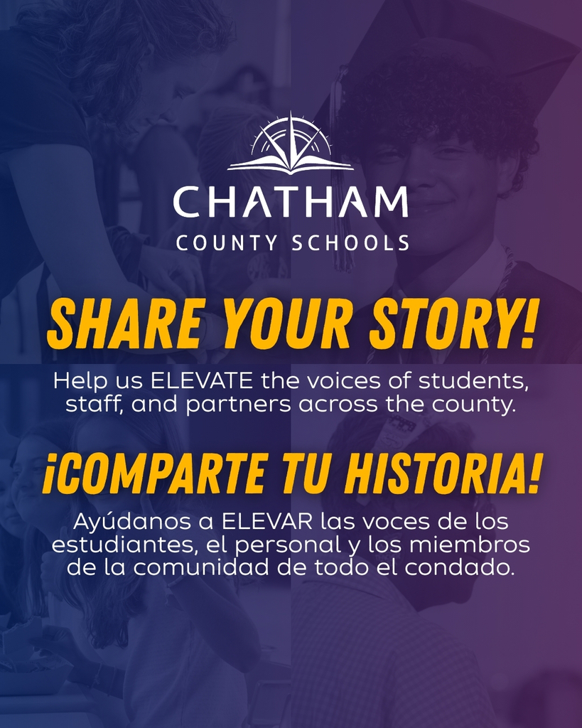 Share your Story with Chatham County Schools!
