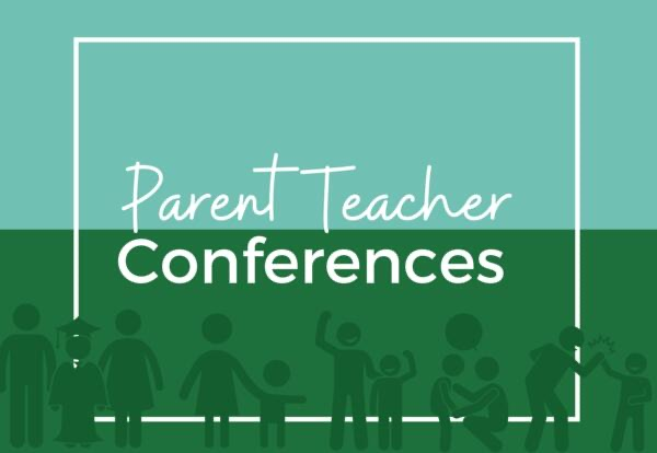 Parent/Teacher Conferences