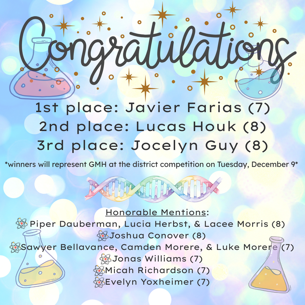 science fair winners: 1st- Javier Farias (7), 2nd: Lucas Houk (8), 3rd: Jocelyn Guy (8)