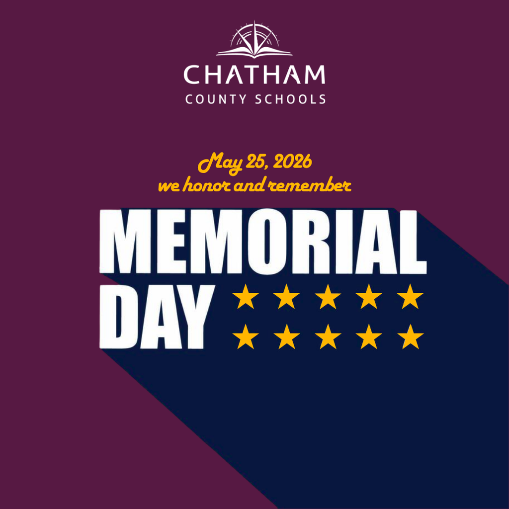 This Memorial Day, Chatham County Schools honors and remembers the brave individuals who made the ultimate sacrifice in service to our country. 🇺🇸  We are grateful for their courage, service, and selflessness, and we extend our appreciation to the military families and veterans in our CCS community.  Please note: CCS will be closed on Monday, May 25, in observance of Memorial Day.  #MemorialDay #ONEChatham #ElevateChatham