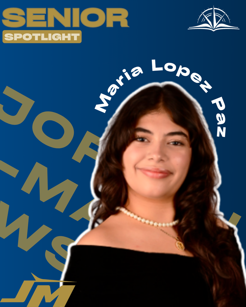 SENIOR SPOTLIGHT- Maria Lopez Paz