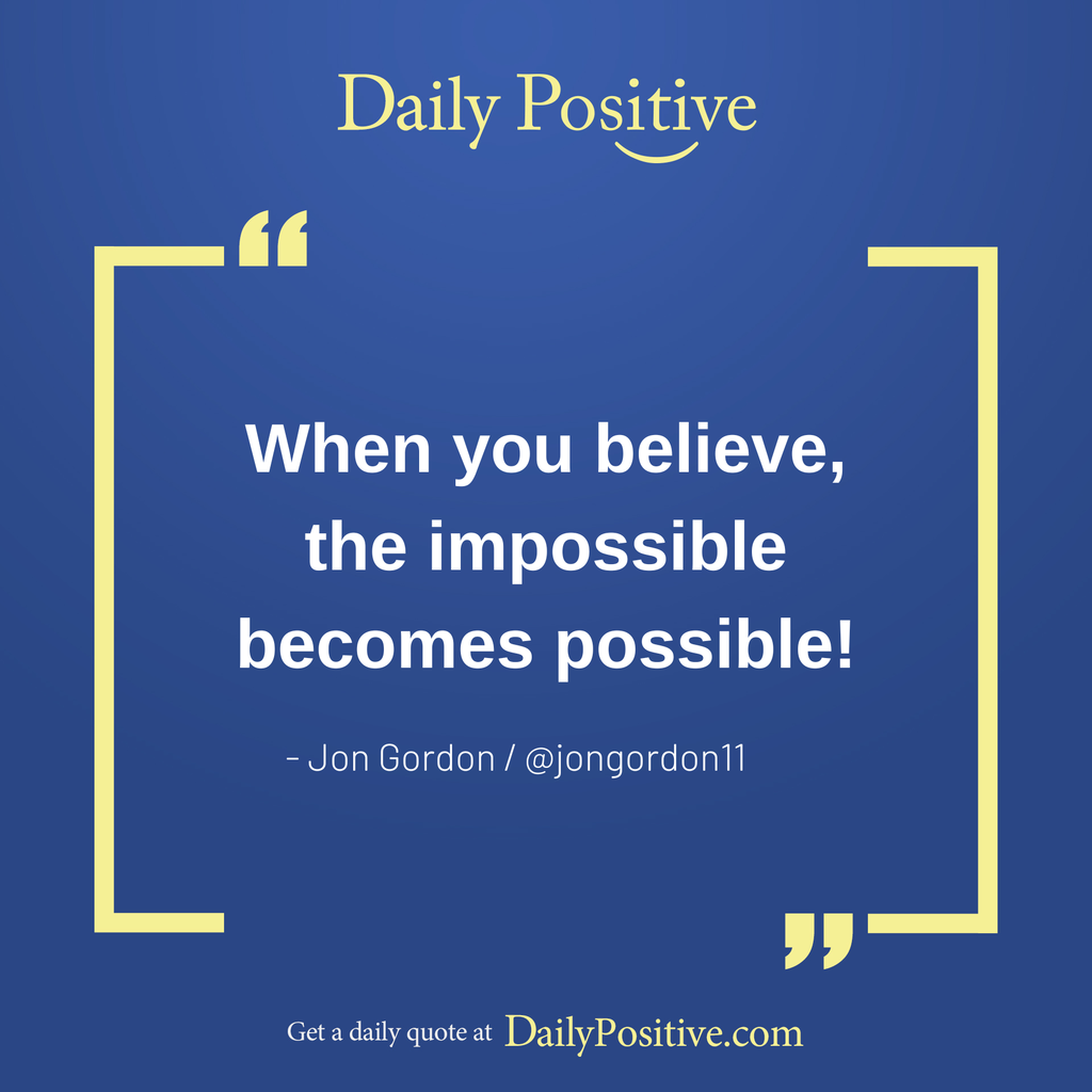 Daily Positive: July 22nd