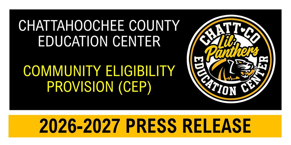 Chattahoochee County Education Center Community Eligibility Provision CEP 26-27 Press Release