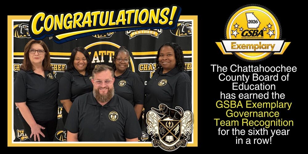 The Chattahoochee County Board of Education has earned the GSBA Exemplary Governance Team Recognition for the sixth year in a row!