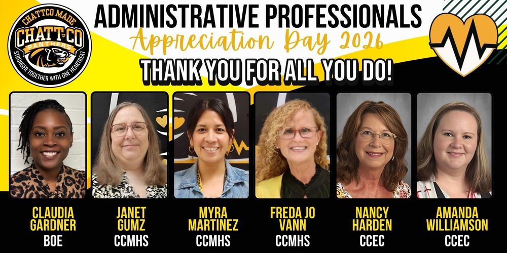 Administrative Professionals Appreciation Day 2026 Thank you for all you do! . Claudia Gardner BOE, JANET GUMZ CCMHS, MYRA MARTINEZ CCMHS, FREDA JO VANN CCMHS, NANCY HARDEN CCEC, AMANDA WILLIAMSON CCEC