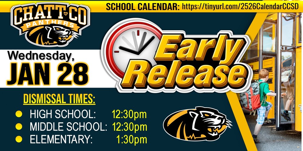 school calendar: https://tinyurl.com/2526CalendarCCSD. Early Release Wednesday, JAN 28, Dismissal Times: CCHS 12:30PM, CCMS 12:30PM, CCEC 1:30pm