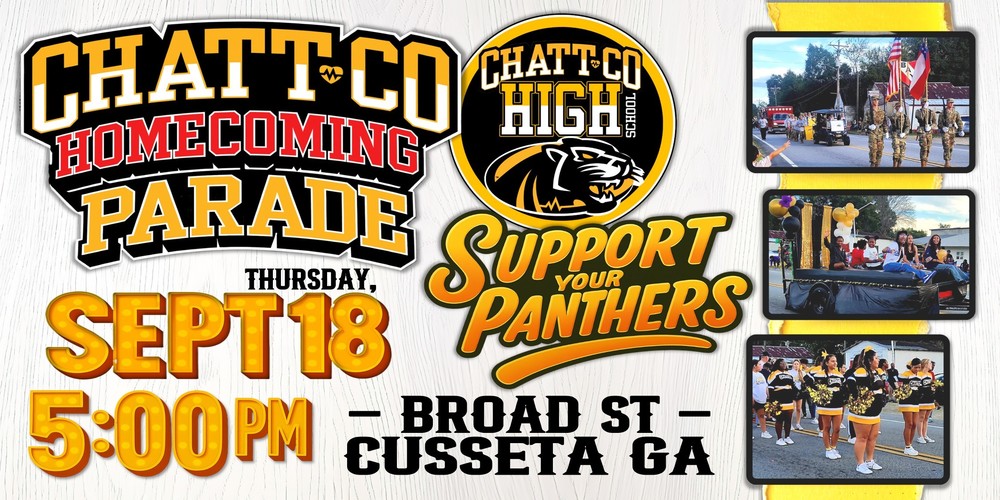 ChattCo Homecoming Parade, Thurs Sept 18, 5pm, Broad St, Cusseta GA Support your panthers