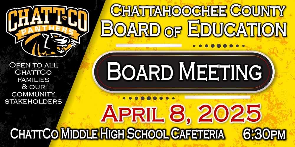 Board Meeting April 8, 2025 Chattahoochee County Schools
