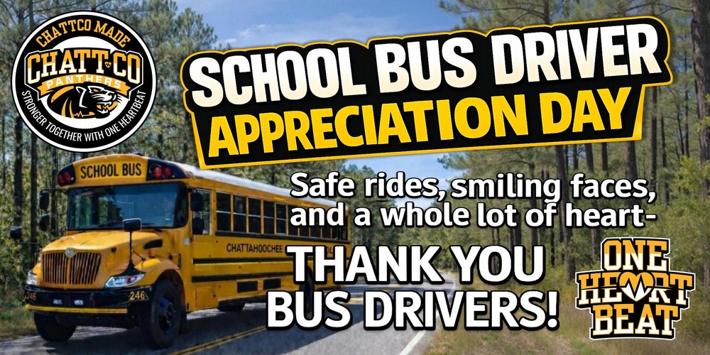School Bus Driver Appreciation Day. Safe rides, smiling faces, and a whole lot of heart - Thank you Bus Drivers! ChattCo One Heart Beat