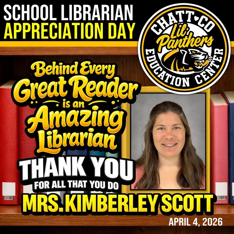 School Librarian Appreciation Day, April 4, 2026. Behind every Great Reader is an Amazing Librarian. Thank You for all that you do Mrs. Kimberley Scott