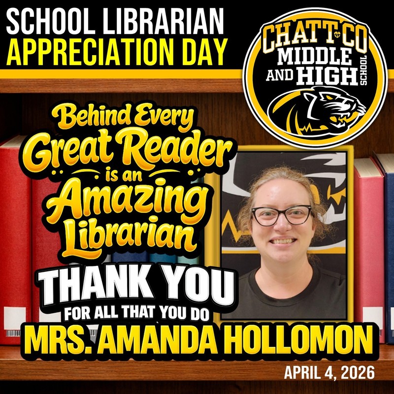 School Librarian Appreciation Day, April 4, 2026. Behind every Great Reader is an Amazing Librarian. Thank You for all that you do Mrs. Amanda Hollomon