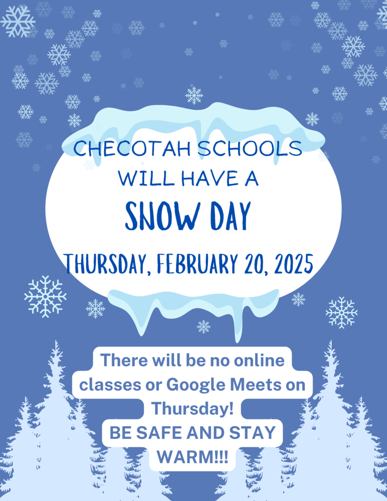 SNOW DAY THURSDAY FEB 20