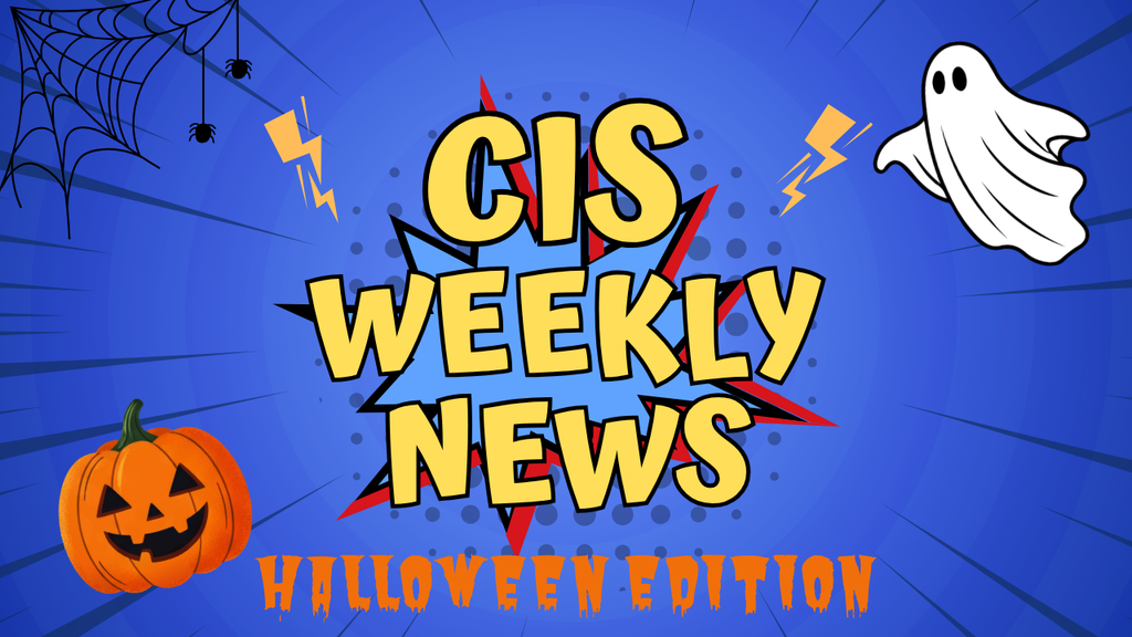 CIS Weekly News for  the week of October 27, 2025