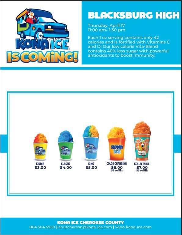 Kona Ice will be at BHS, Thursday April 17 for both lunches.
