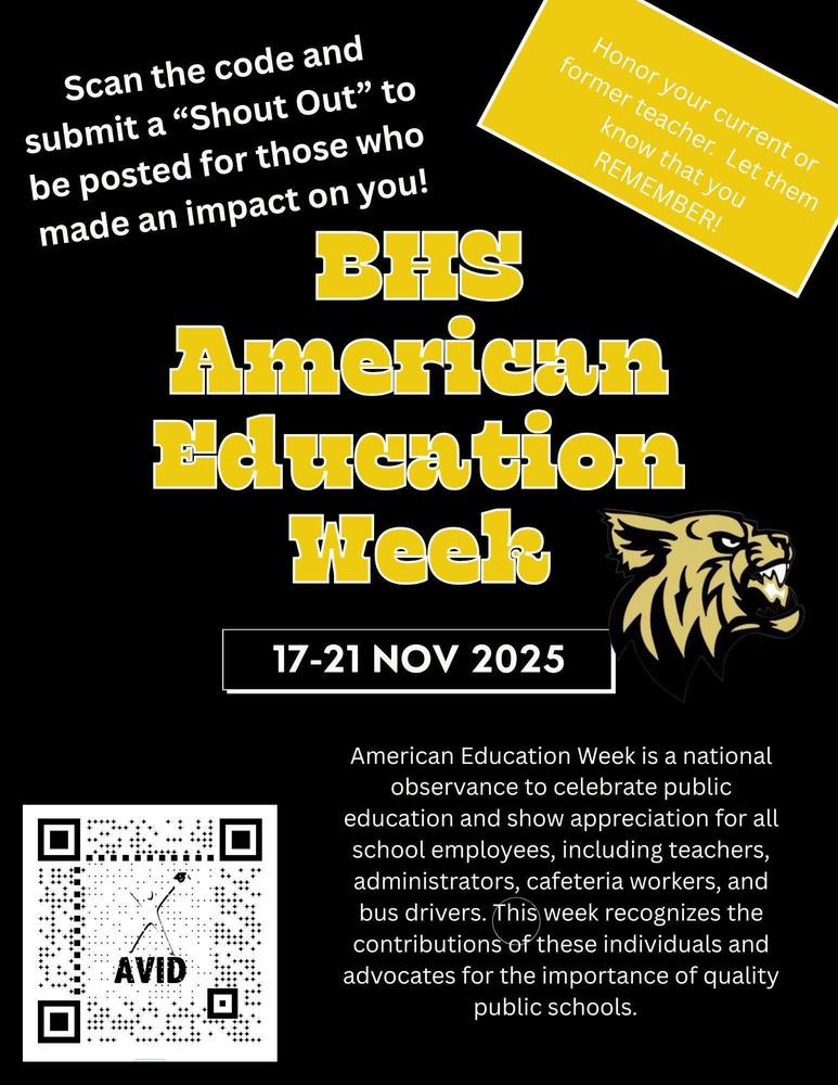 BHS invites the community to honor Blacksburg High School Teachers and Staff members with an appreciation post during American Education Week. Click or scan the google form link to submit your entry for approval. https://forms.gle/cqaQ38njrr7TiUwS6