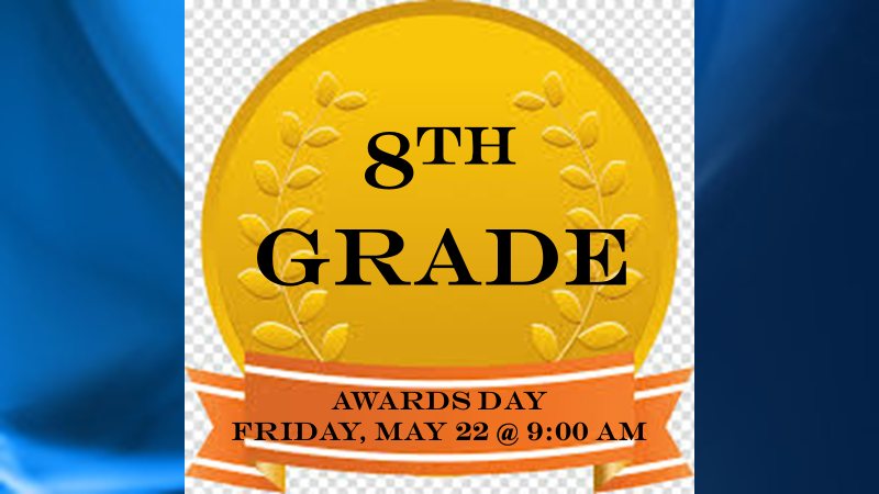 8th Grade Awards Day