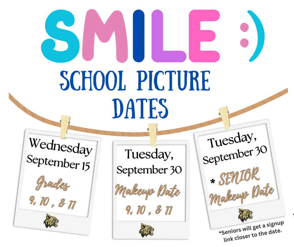 Smile School Picture dates, Wednesday September 15, Tuesday, September 30, Tuesday September 30