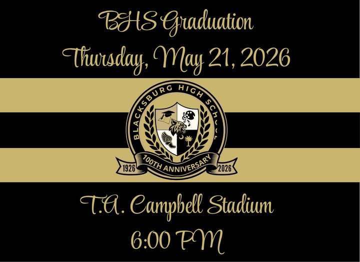 BHS Graduation Thursday, May 21, 2026 T.A. Campbell Stadium, 6:00 pm