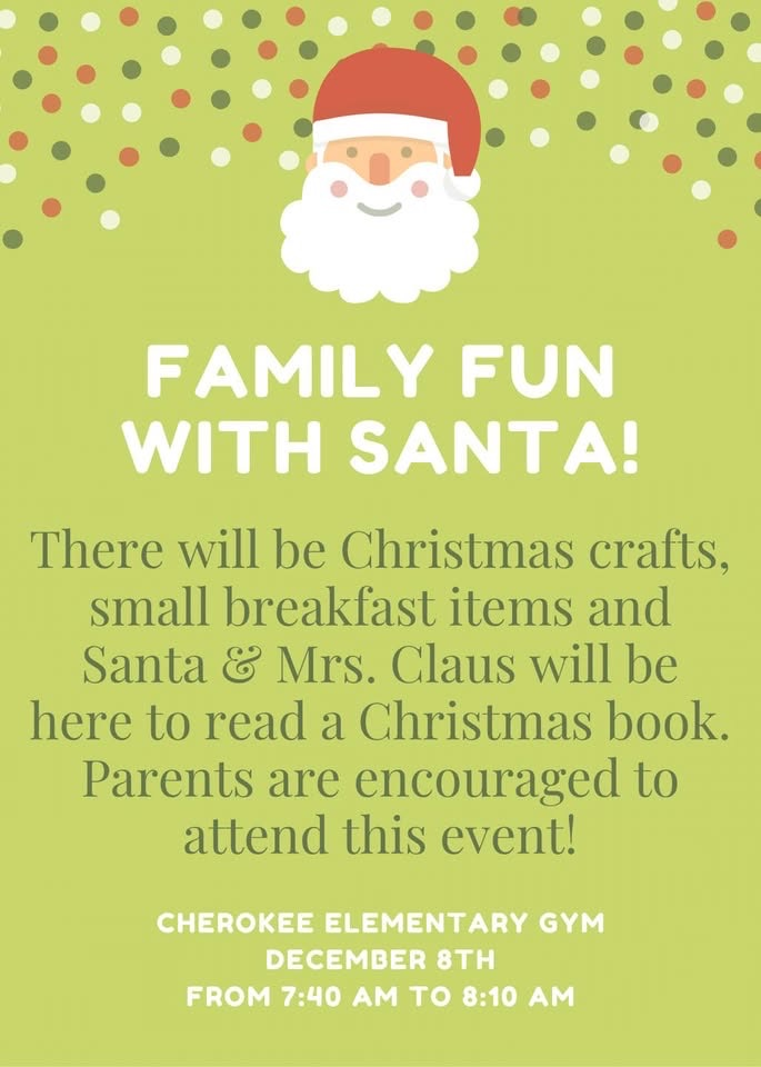 family fun with Santa flyer on Dec 8 2025 from 7:40 to 8:10am at the elementary