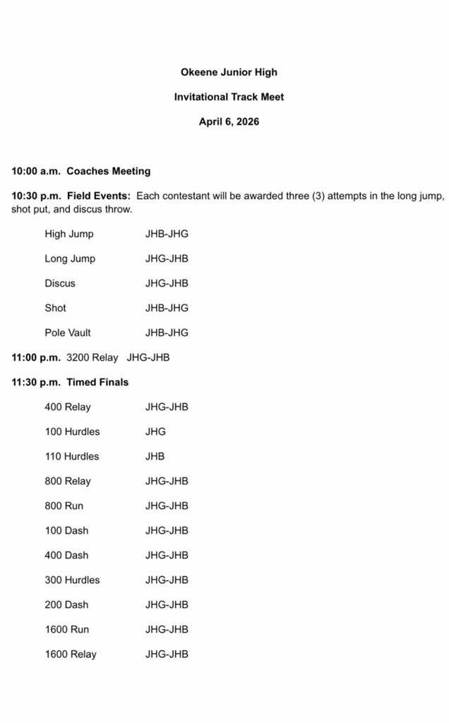 Okeene JH Track meet schedule of events. fields start at 10:30am and running events at 11am. white background with black font