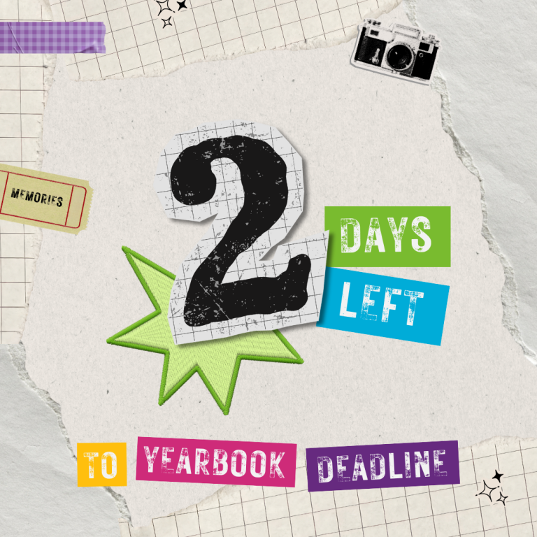 Graphic for selling yearbooks.  2 days left to order a 2025-2026 yearbook.  