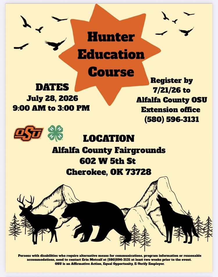 flyer for the Hunter safety course located in CherokeE OK. Flyer has a cream back ground and black font.